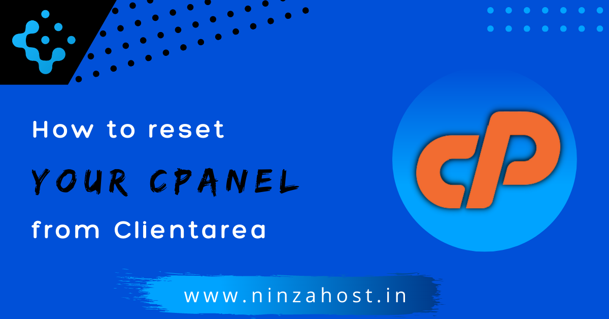How to reset your cPanel from Clientarea?