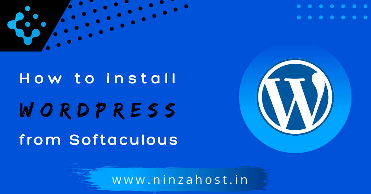 How to install WordPress from Softaculous