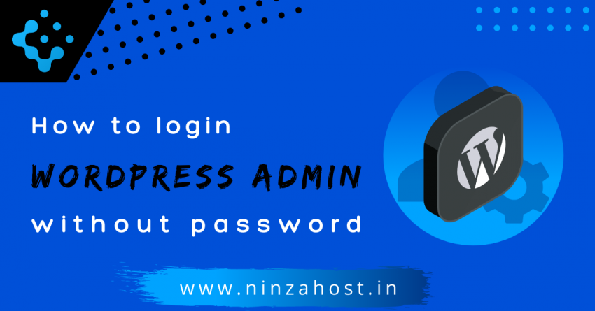 How to login WordPress Admin without password