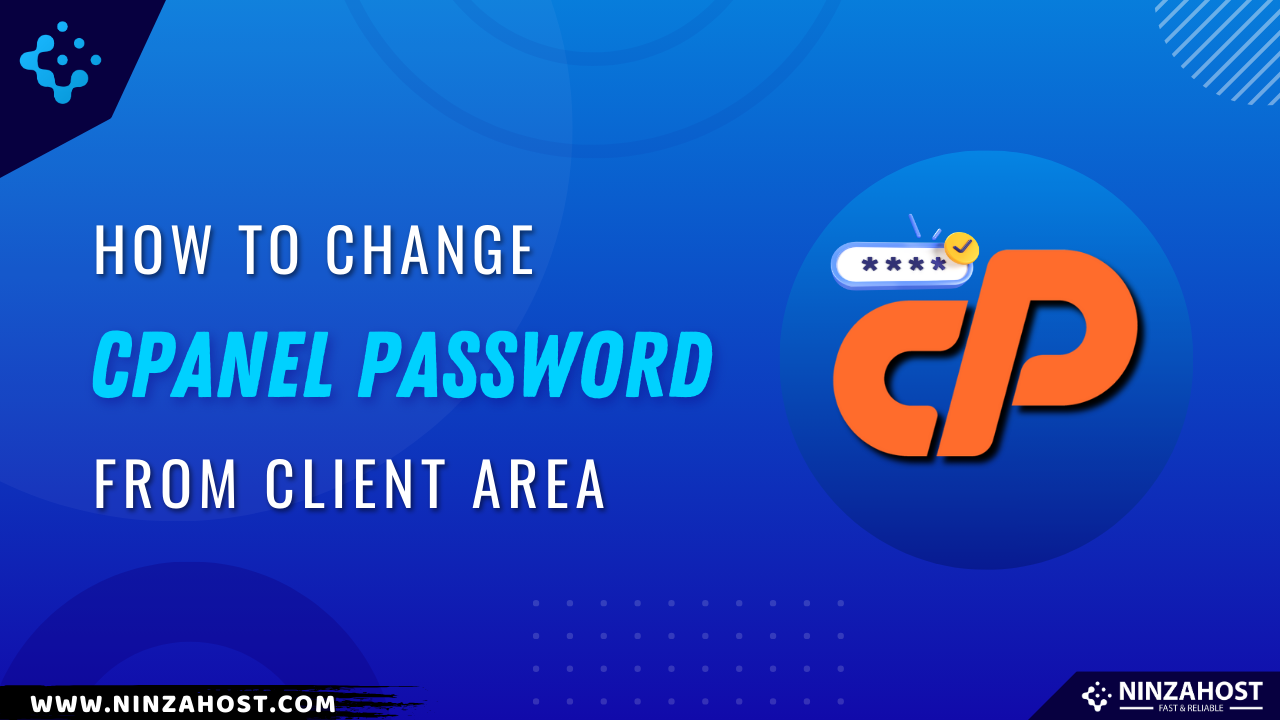 How to Change Your cPanel Password from Client Area?